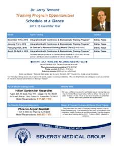 Dr. Jerry Tennant  Training Program Opportunities Schedule at a GlanceCalendar Year Month
