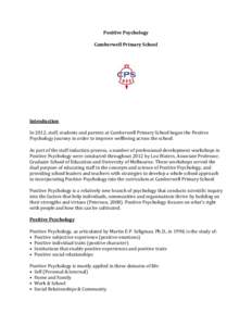 Behavior / Positive education / Flourishing / Psychological resilience / Mindfulness / Virtue / The Nurtured Heart Approach / Clinical psychology / Psychology / Positive psychology / Mind