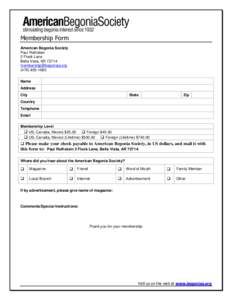 Membership Form American Begonia Society Paul Rothstein 2 Flock Lane Bella Vista, AR 72714 