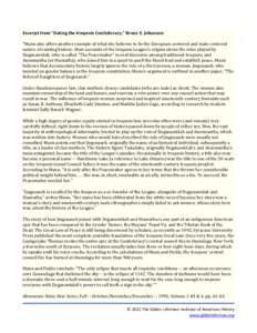 Excerpt from “Dating the Iroquois Confederacy,” Bruce E. Johansen “Mann also offers another example of what she believes to be the European-centered and male-centered nature of existing history. Most accounts of th