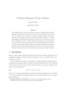 Predicative Fragments of Frege Arithmetic Øystein Linnebo September 15, 2003 Abstract Frege Arithmetic (FA) is the second-order theory whose sole non-logical axiom is Hume’s