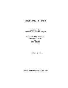 BEFORE I DIE  teleplay by