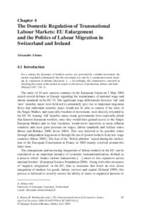 Chapter 4  The Domestic Regulation of Transnational Labour Markets: EU Enlargement and the Politics of Labour Migration in Switzerland and Ireland