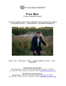 Free Men A film by Ismaël Ferroukhi
