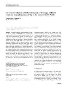 Clim Dyn[removed]:2887–2902 DOI[removed]s00382[removed]Seasonal modulations of different impacts of two types of ENSO events on tropical cyclone activity in the western North Pacific Chunzai Wang • Chunxiang Li