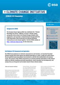 [CMUG] CCI Newsletter Issue 3 | January 2013 Background to CMUG The European Space Agency (ESA) has established the 