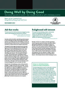 International agricultural research – how it benefits Australia as well as developing countries Report of the Crawford Fund Doing Well by Doing Good Task Force DECEMBER[removed]Aid that works