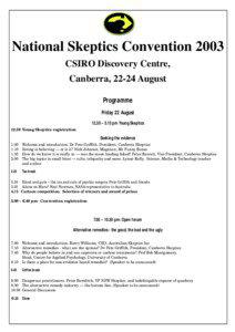 National Skeptics Convention 2003 CSIRO Discovery Centre, Canberra, 22-24 August