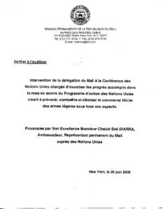 MISSION PERMANENTE DE LA REPUBLIQUE DU MALI AUPRÈS DES NATIONS UNIES 111 East 69th Street, New York, N .Y[removed]Tel : ([removed] • Fax : ([removed]E-mail : malionu@aol .co m