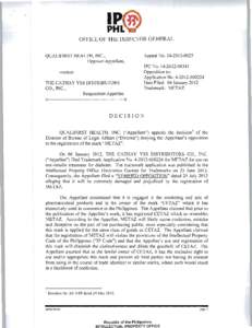 OFFICE OF THE DIRECTOR GENERAL  QUALIFIRST HEALTH, INC., Opposer-Appellant, -versusTHE CATHAY YSS DISTRIBUTORS CO., INC.,