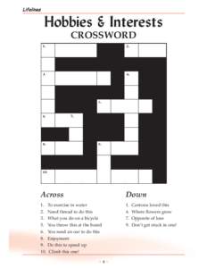 Lifelines  Hobbies & Interests CROSSWORD  Across