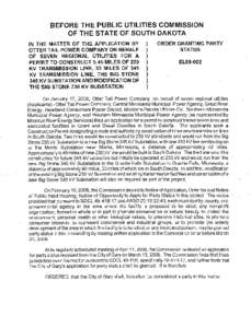 BEFORE THE PUBLIC UTILITIES COMMISSION OF THE STATE OF SOUTH DAKOTA IN THE MATTER OF THE APPLICATION BY OTTER TAIL POWER COMPANY ON BEHALF OF SEVEN REGIONAL UTILITIES FOR A PERMIT TO CONSTRUCT 5.45 MILES OF 230