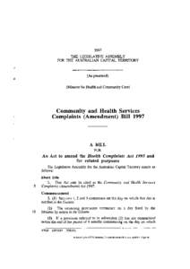 1997 THE LEGISLATIVE ASSEMBLY FOR THE AUSTRALIAN CAPITAL TERRITORY (As presented) (Minister for Health and Community Care)