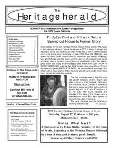 The  Heritage herald SUMMER 2013 Newsletter of the Eureka Heritage Society EstEureka, California
