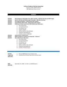 Uniform Guidance Steering Committee August 26, 2014, 10:00-11:30 am 665 McNamara Alumni Center AGENDA DISCUSS