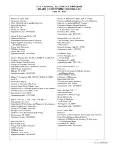 THE NATIONAL TOXICOLOGY PROGRAM BOARD OF SCIENTIFIC COUNSELORS June 25, 2013 Robert E. Chapin, Ph.D. Laboratory Director Pfizer Global Research and Development