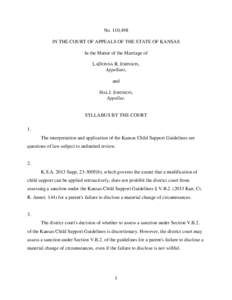 No. 110,498 IN THE COURT OF APPEALS OF THE STATE OF KANSAS In the Matter of the Marriage of LADONNA R. JOHNSON, Appellant, and