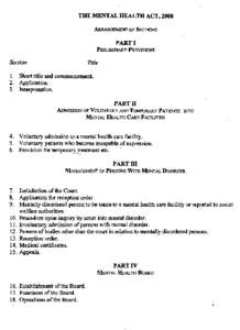 THE MENTAL HEALTH ACT, 2008 ARRANGEMENT OF SECfIONS PART} PRELIMINARY PROVISIONS