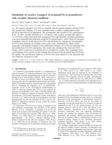 WATER RESOURCES RESEARCH, VOL. 42, W04404, doi:[removed]2005WR003979, 2006  Simulation of reactive transport of uranium(VI) in groundwater with variable chemical conditions Gary P. Curtis,1 James A. Davis,1 and David L. N