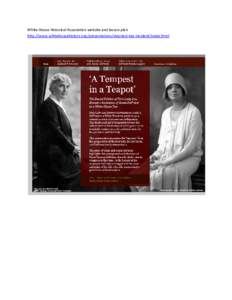 White House Historical Association website and lesson plan http://www.whitehousehistory.org/presentations/depriest-tea-incident/index.html http://www.whitehousehistory.org/presentations/depriest-tea-incident/first-lady-