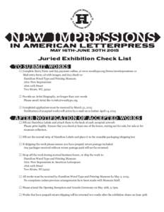 NEW IMPRESSIONS IN AMERICAN LETTERPRESS MAY 16TH-JUNE 30TH 2015 Juried Exhibition Check List
