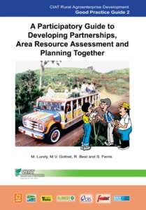 International Center for Tropical Agriculture / International development / Rural community development / CGIAR / Rural development / Capacity building / New Zealand Agency for International Development / United States Agency for International Development / Bela 