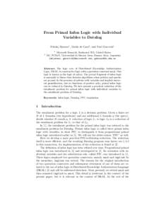 From Primal Infon Logic with Individual Variables to Datalog Nikolaj Bjørner1 , Guido de Caso2 , and Yuri Gurevich1 1  2