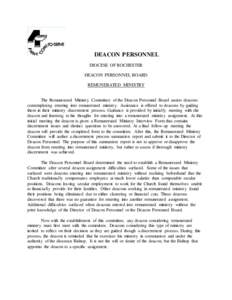 DEACON PERSONNEL DIOCESE OF ROCHESTER DEACON PERSONNEL BOARD REMUNERATED MINISTRY The Remunerated Ministry Committee of the Deacon Personnel Board assists deacons contemplating entering into remunerated ministry. Assista