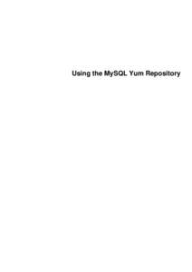 Using the MySQL Yum Repository