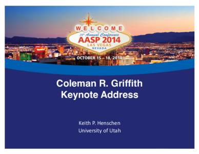 Coleman R. Griffith   Keynote Address