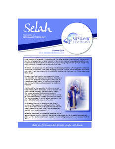 Selah Newsletter of MESSIANIC TESTIMONY Summer 2014 www.messianictestimony.com