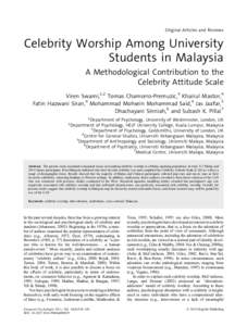 Original Articles and Reviews  Celebrity Worship Among University Students in Malaysia A Methodological Contribution to the Celebrity Attitude Scale