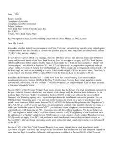 June 1, 1992 Sara E. Carroll, Compliance Specialist Compliance and Governmental Affairs Division New York State Credit Union League, Inc.