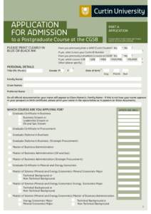 APPLICATION FOR ADMISSION PART A: APPLICATION