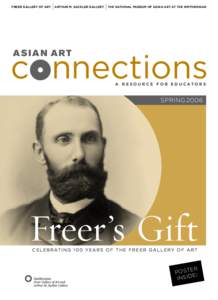 FREER GALLERY OF ART  ARTHUR M. SACKLER GALLERY THE NATIONAL MUSEUM OF ASIAN ART AT THE SMITHSONIAN