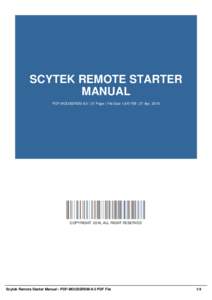 SCYTEK REMOTE STARTER MANUAL PDF-MOUSSRSM-9-2 | 31 Page | File Size 1,647 KB | 27 Apr, 2016 COPYRIGHT 2016, ALL RIGHT RESERVED