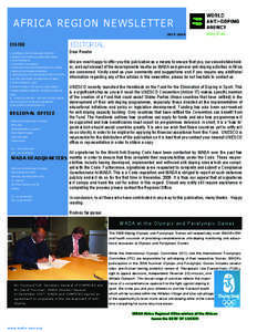 A FR I C A R E GI O N NEWS LETTER JULY 2008 INSIDE 1 EDITORIAL: Rodney Swigelaar, Director