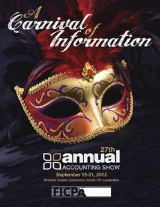 27th Annual Accounting Show September 19, 2012 Ft. Lauderdale 1:45pm-2:35pm  Cloud Computing: Pros and Cons of the Cloud...................................1