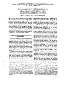 Reprinted from THE REVIEW OF ECONOMICS AND STATISTICS  Published for Harvard University. Copyright, 1979, by North-Holland Publishing Company Vol. LXI, No. 3, August, 1979  SOCIAL SECURITY AND HOUSEHOLD