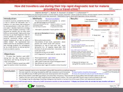 How did travellers use during their trip rapid diagnostic test for malaria provided by a travel-clinic? Contact: [removed]