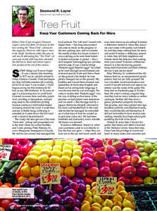 Desmond R. Layne [removed] Tree Fruit Keep Your Customers Coming Back For More Editor’s Note: If you recognize Desmond