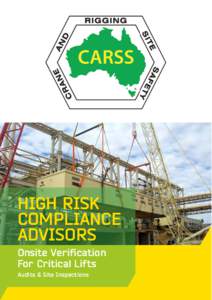 HIGH RISK COMPLIANCE ADVISORS Onsite Verification For Critical Lifts Audits & Site Inspections