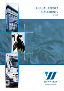 ANNUAL REPORT & ACCOUNTS 2013 www.wynnstay.co.uk