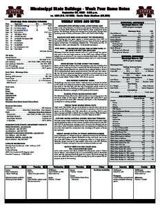 Mississippi State Bulldogs • Week Four Game Notes September 26, 2009 • 6:00 p.m. vs. LSU (3-0, 1-0 SEC) • Davis Wade Stadium (55,082) WEEKLY NEWS AND NOTES