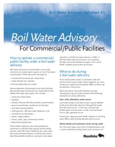 Boil	Water	Advisory	Factsheet	#3  Boil Water Advisory