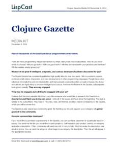 Clojure Gazette Media Kit December 8, 2014  Clojure Gazette MEDIA KIT December 8, 2014