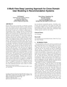 A Multi-View Deep Learning Approach for Cross Domain User Modeling in Recommendation Systems Ali Elkahky ∗