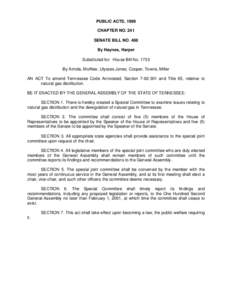 PUBLIC ACTS, 1999 CHAPTER NO. 241 SENATE BILL NO. 488 By Haynes, Harper Substituted for: House Bill No[removed]By Arriola, McAfee, Ulysses Jones, Cooper, Towns, Miller