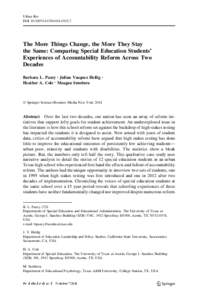 Urban Rev DOIs11256The More Things Change, the More They Stay the Same: Comparing Special Education Students’ Experiences of Accountability Reform Across Two