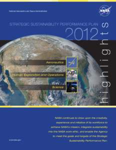 National Aeronautics and Space Administration  highlights STRATEGIC SUSTAINABILITY PERFORMANCE PLAN